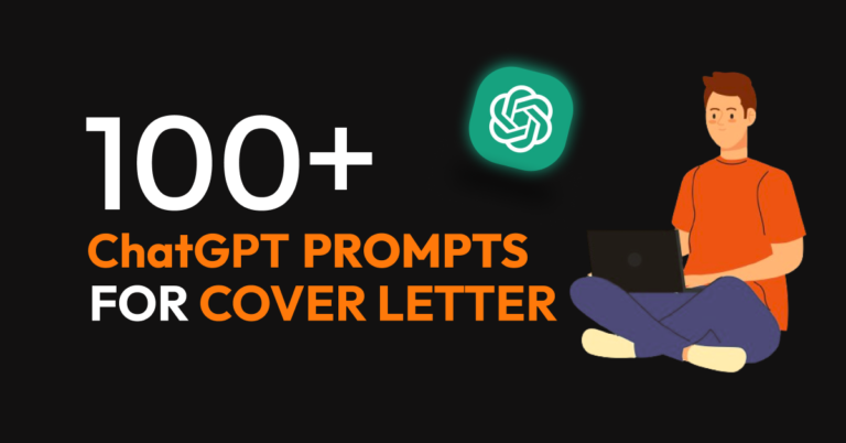 100+ Best ChatGPT Prompts for Cover Letter: Your Guide to Impressive Applications